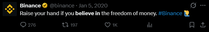 Binance 推文：believe in the freedom of money